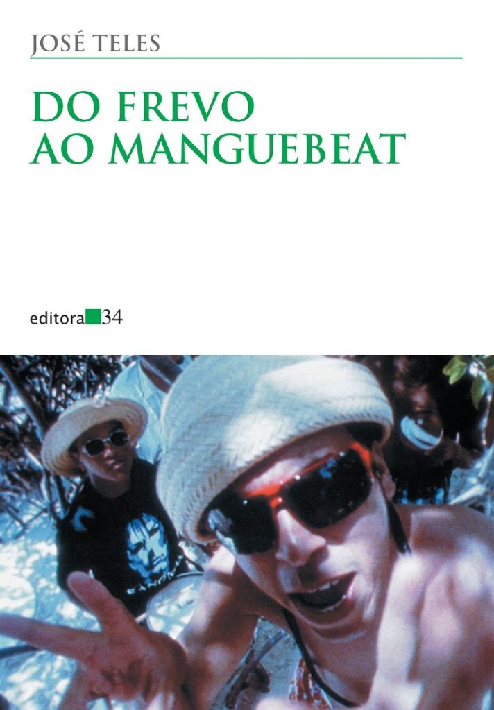 Do frevo ao manguebeat - Coleção Todos os Cantos