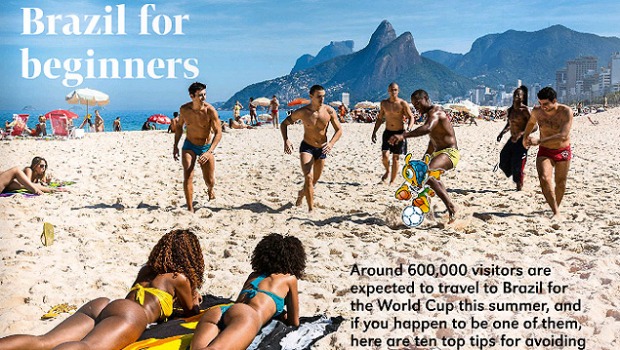 As dicas são ilustradas por uma imagem da Praia de Ipanema, com a Pedra da Gávea ao fundo, no Rio. Nas areias, duas mulheres de biquíni assistem a um jogo de futebol entre seis homens acompanhados do mascote oficial da Copa.